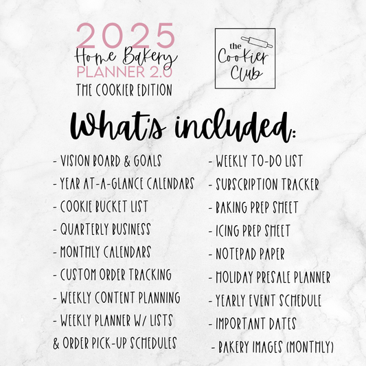 2025 Home Bakery Planner - The Cookier Edition - Printable Planner