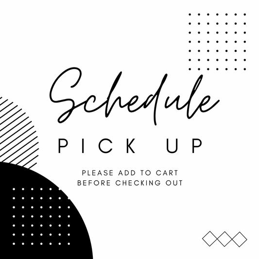 Schedule Order Pick-Up