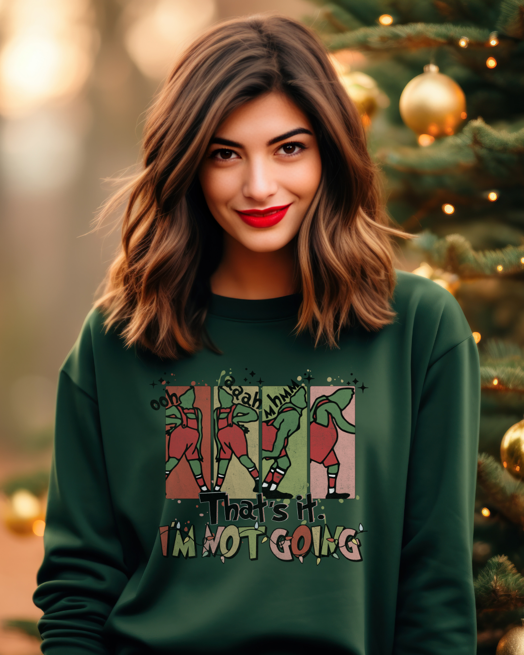 That's It, I'm Not Going - Grinchmas - Unisex Premium Sweatshirt