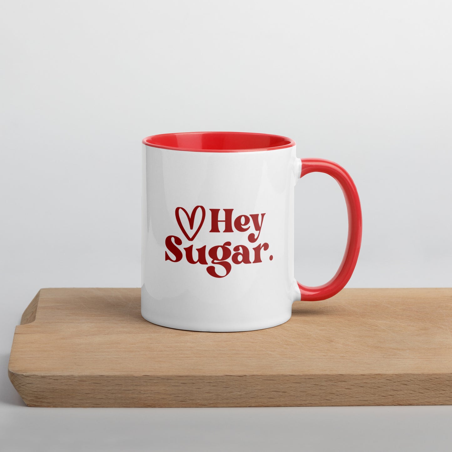 Hey Sugar - Mug with Color Inside