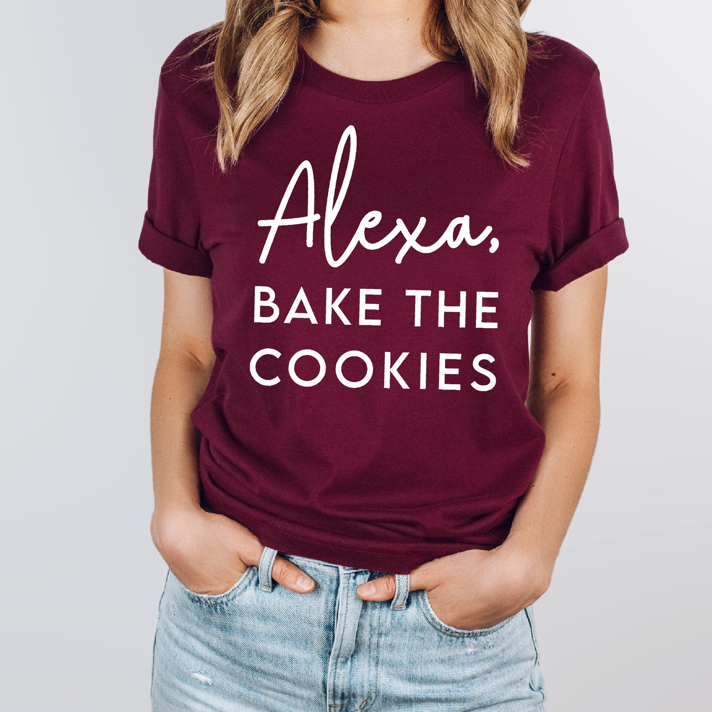 Alexa, Bake the Cookies - Unisex Tee