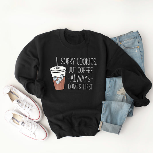 Coffee First - Crewneck Sweatshirt