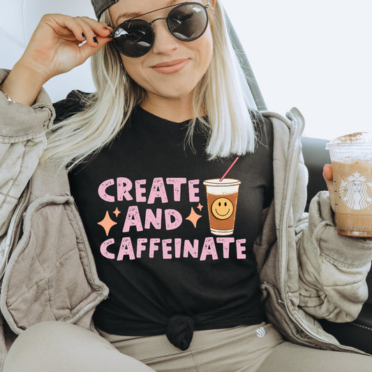 Create & Caffeinate Unisex Tee