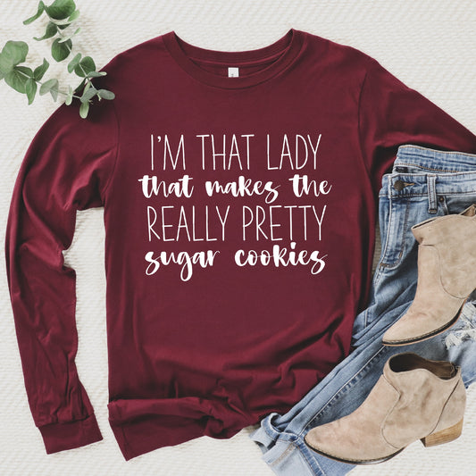 I'm That Lady - Unisex Long Sleeve Tee