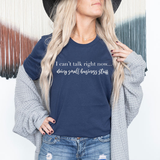 Small Business Stuff Unisex Tee