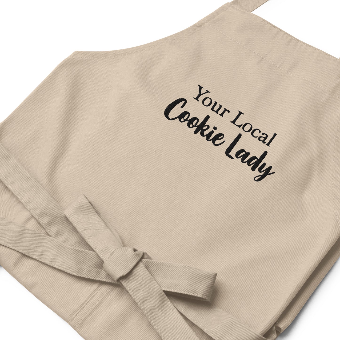 Your Local Cookie Lady - Embroidered - Organic Cotton Apron