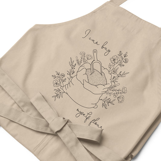I Can Buy Myself Flour Organic Cotton Apron