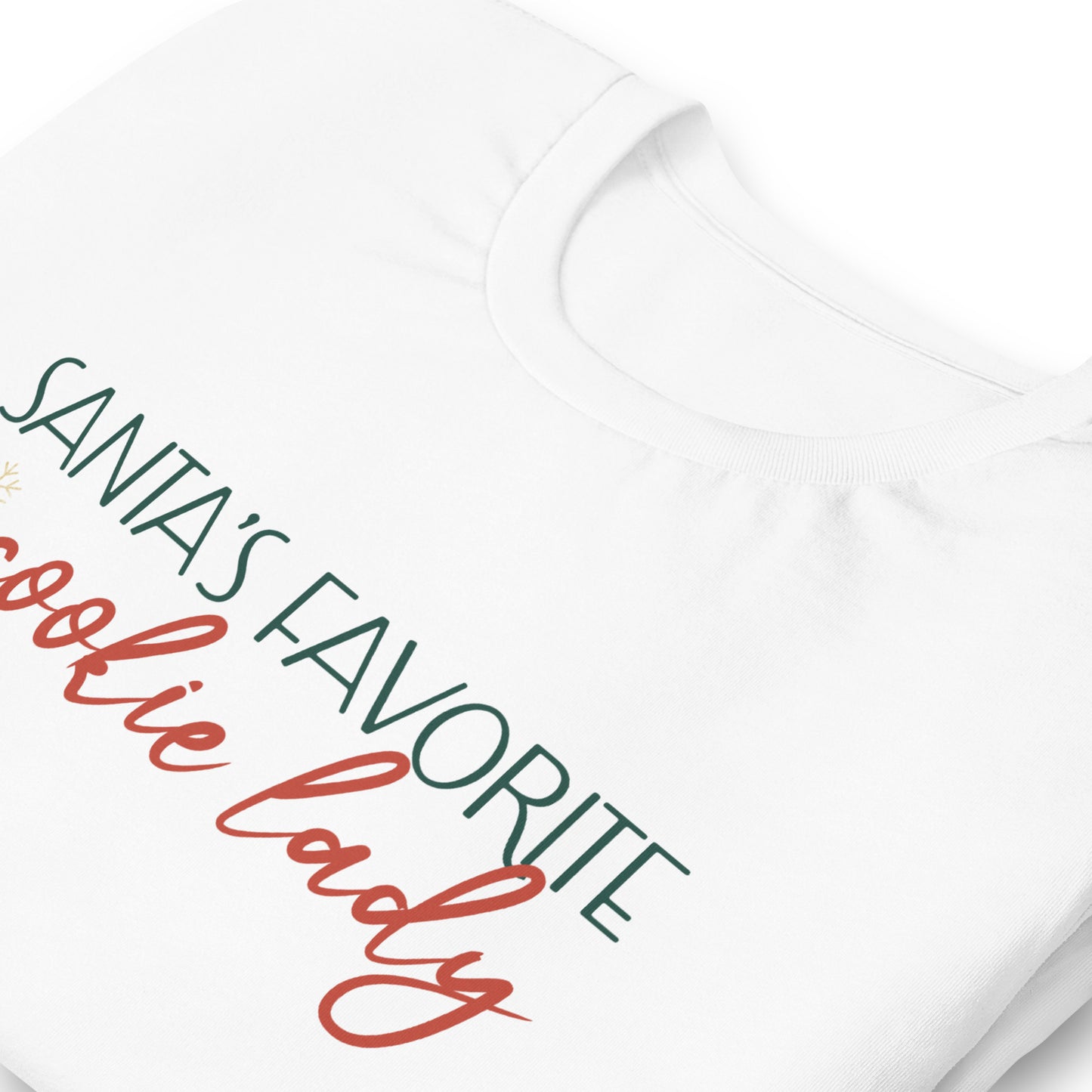 Santa's Favorite Cookie Lady Unisex Tee