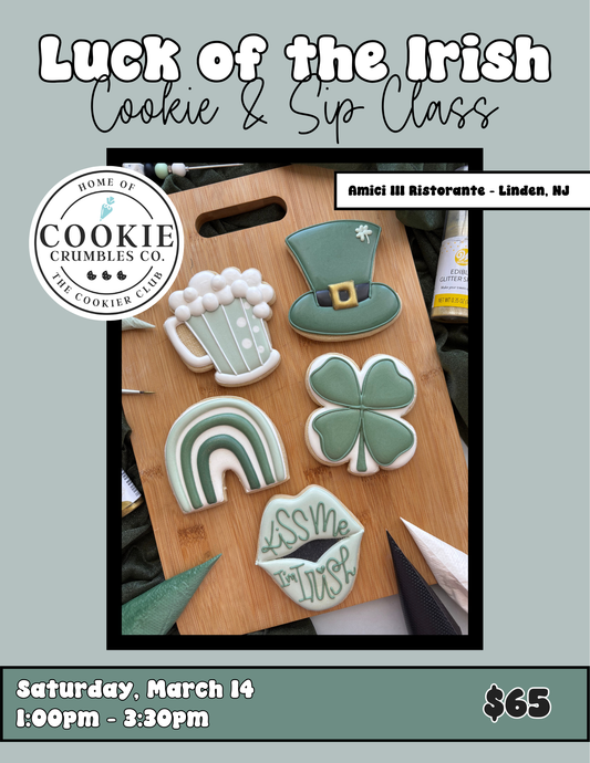 Luck of the Irish Cookie & Sip Decorating Class - Linden, NJ - 3/14/26 from 1:00pm-3:30pm