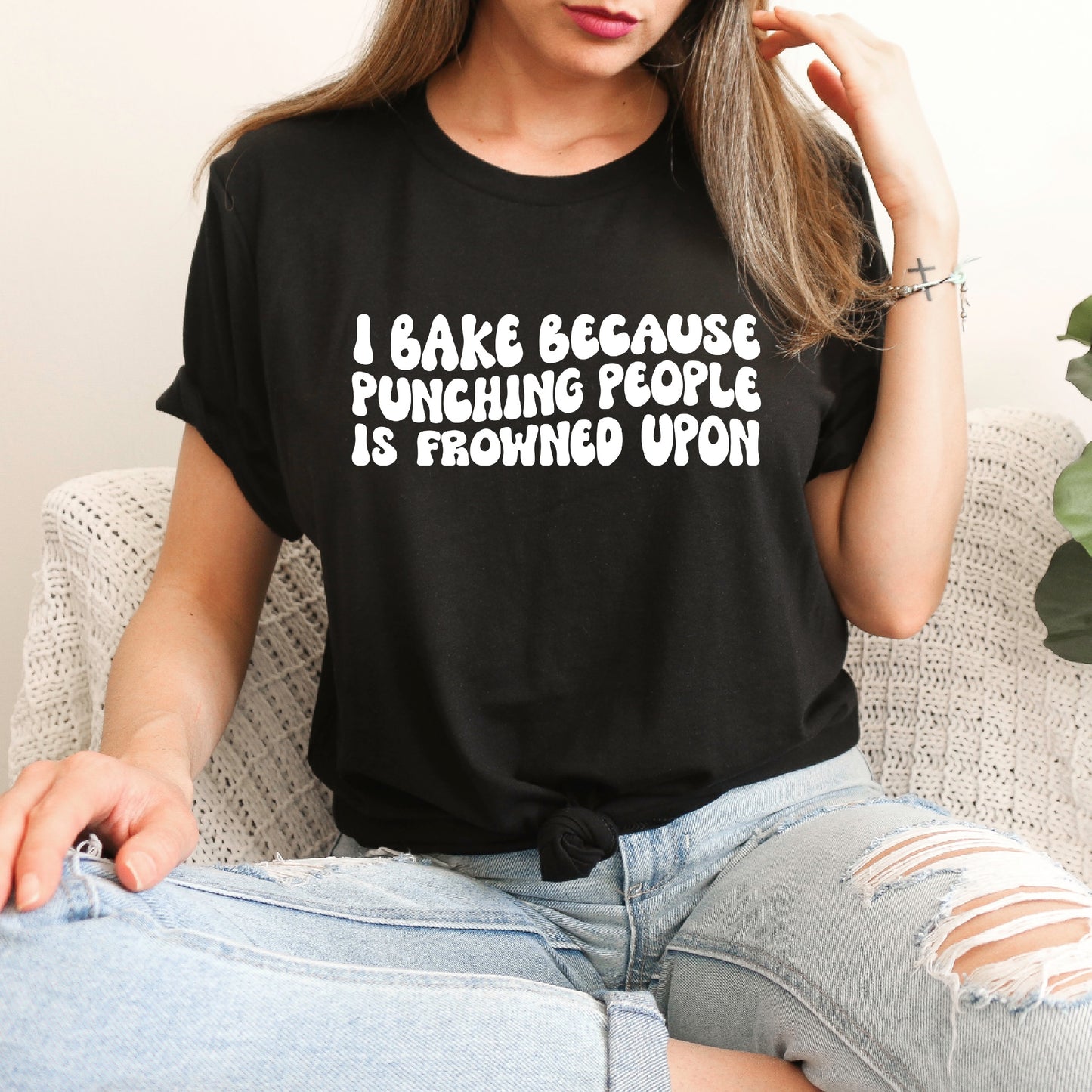 I Bake Because Punching People is Frowned Upon Unisex Tee