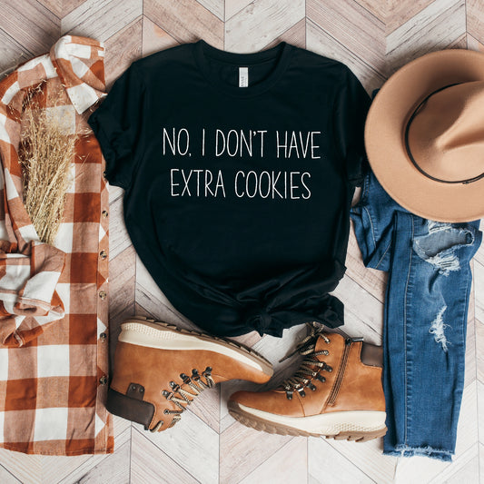 No Extra Cookies - Unisex Tee