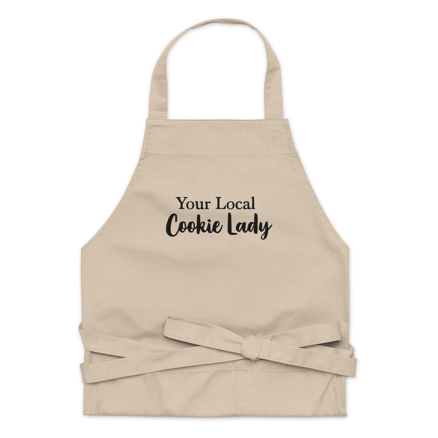 Your Local Cookie Lady - Embroidered - Organic Cotton Apron