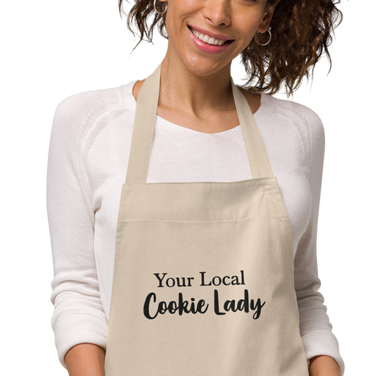 Your Local Cookie Lady - Embroidered - Organic Cotton Apron